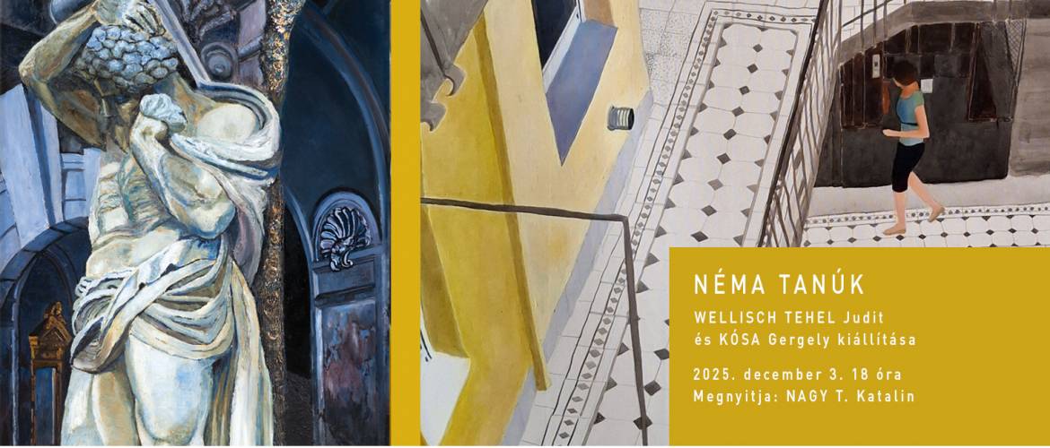 Néma tanúk: Wellisch Tehel Judit és Kósa Gergely kiállítása a 2B Galériában
