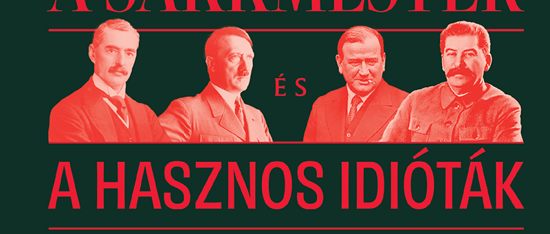 Megjelent Ungváry Krisztián új könyve „Európa szétzúzásáról" 1922-41 között