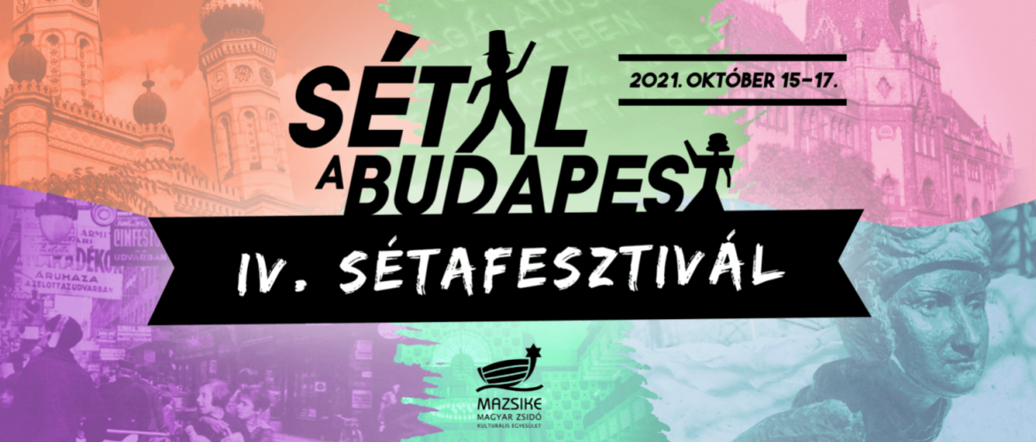 Budapest zsidó arca – negyedik alkalommal kerül megrendezésre a Sétafesztivál!
