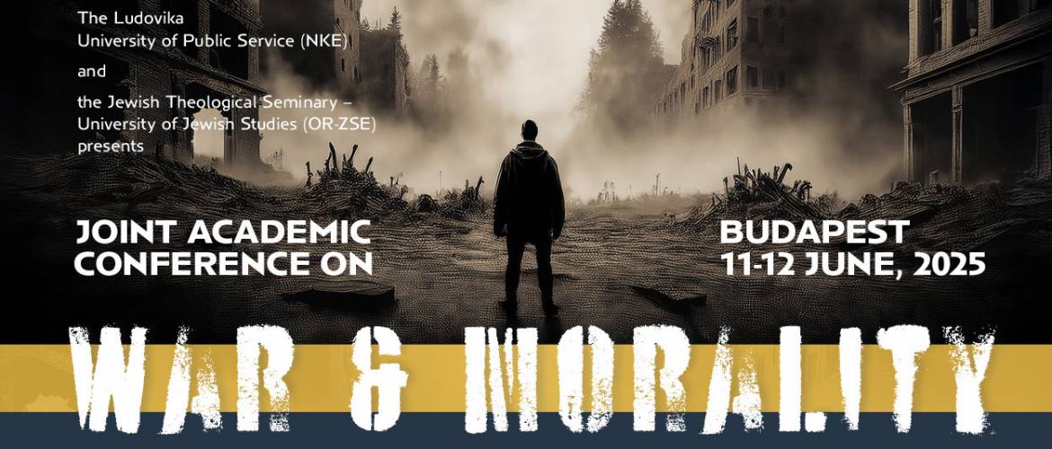 Háború és erkölcs – az OR-ZSE és az NKE közös tudományos tanácskozása