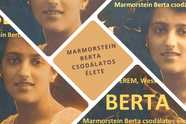 Berta: Marmorstein Berta csodálatos élete – meghívó színházi előadásra a Goldmark terembe
