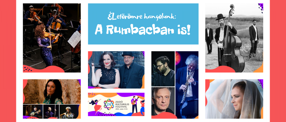 Zsidó Kulturális Fesztivál: Életörömre hangolunk: a Rumbach-ban is!