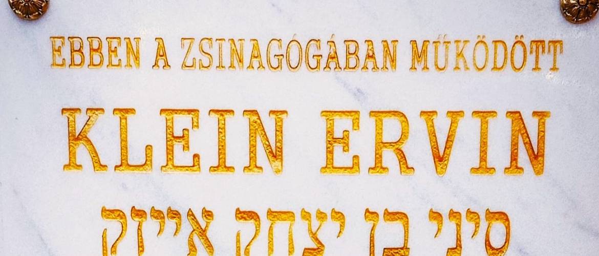 Emléktáblát állítottak Klein Ervin főkántor tiszteletére