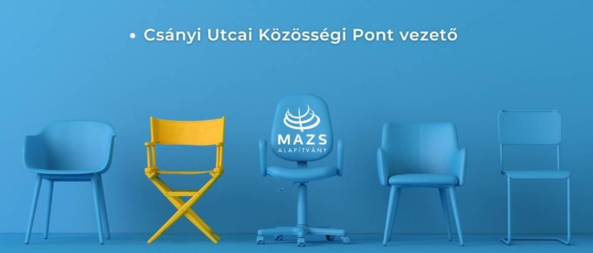 Közösségi Pont vezető pozícióra keresi új munkatársát a MAZS Alapítvány 