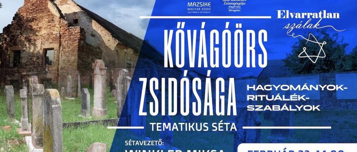 Elvarratlan szálak:
séta a kővágóőrsi zsidóság nyomában