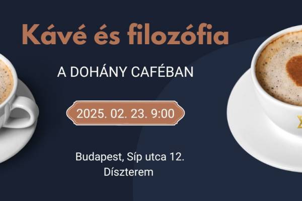 Kávé és filozófia – Egy felhőtlen óra a Dohány Caféban