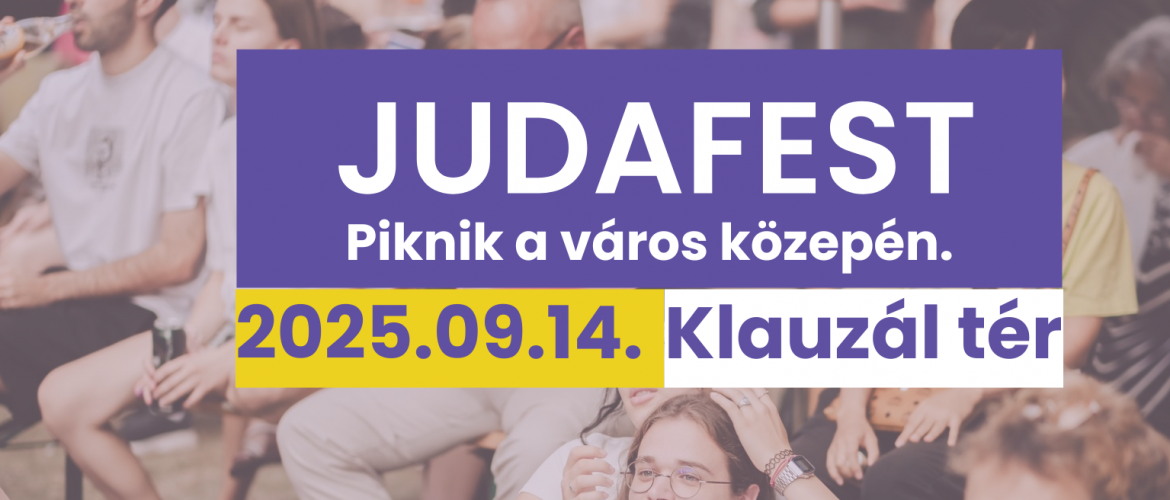 Piknik a város közepén! – Ősszel ismét Judafest
