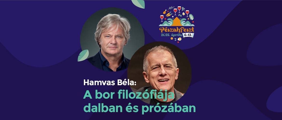 Hamvas Béla: A bor filozófiája Rátóti Zoltán és Huzella Péter előadásában