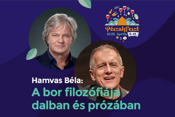Hamvas Béla: A bor filozófiája Rátóti Zoltán és Huzella Péter előadásában