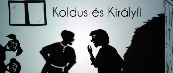 Koldus és királyfi: zenés árnyjáték gyerekeknek