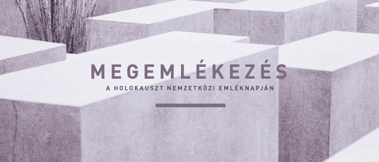 Megemlékezés a Holokauszt Nemzetközi Emléknapján