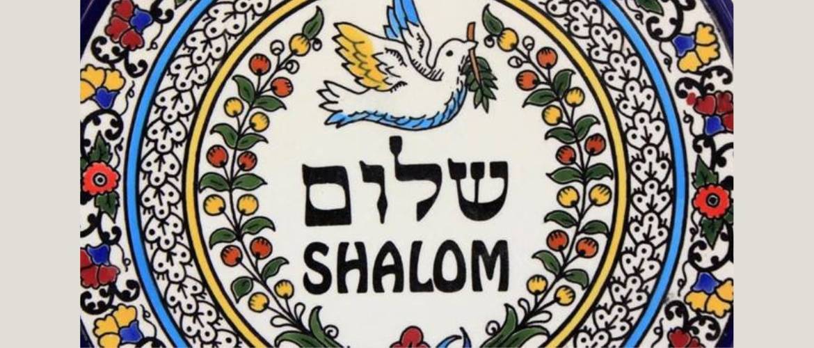 A sálom jelentése: a béke mint isteni és emberi érték