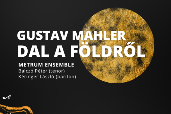 Dal a Földről: ünnepi hangverseny egy Mahler-remekművel a Rumbach-ban