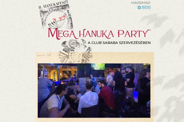 Mega Hanuka Party a Club Sababa szervezésében / HanukaFeszt2024