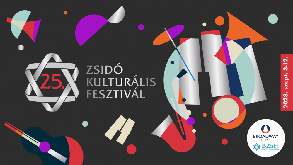 Elindult a jegyértékesítés a 25. Zsidó Kulturális Fesztiválra | Mazsihisz