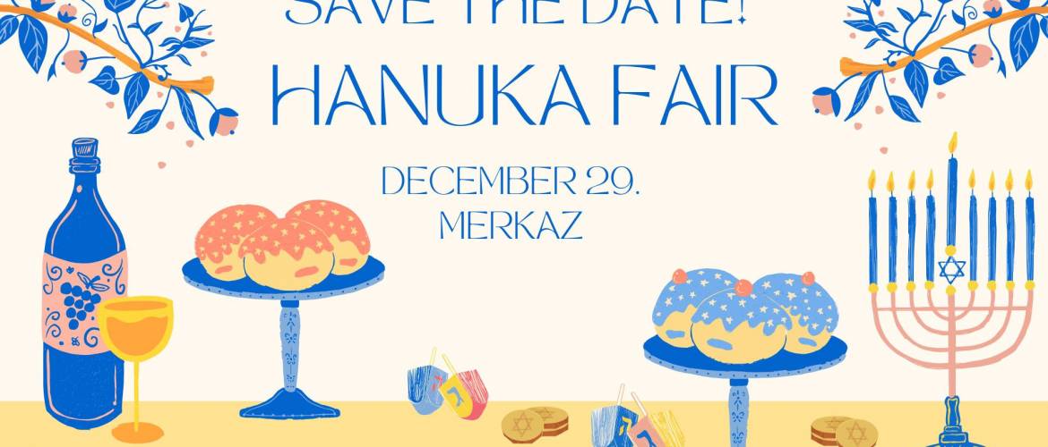 Naptárba beírni – Hanuka Fair a Merkazban!