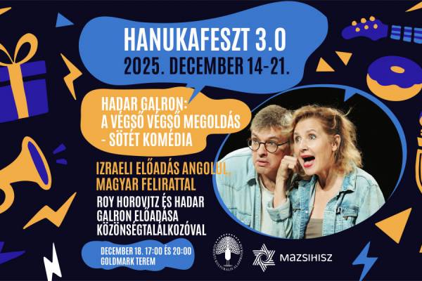 Hadar Galron: A végső végső megoldás – sötét komédia, amin nem szabad nevetni (két előadás)