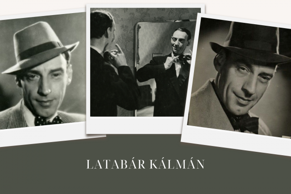 Ma 120 éve született Latabár Kálmán, a magyar színház és filmtörténet állócsillaga