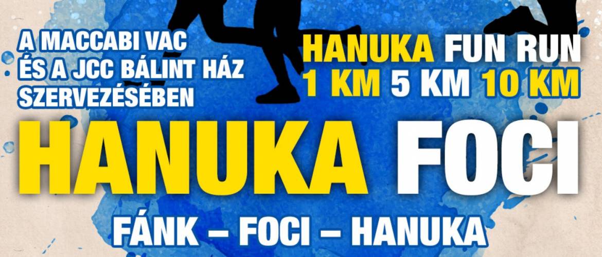 Hanuka foci a Maccabi VAC és a Bálint Ház szervezésében