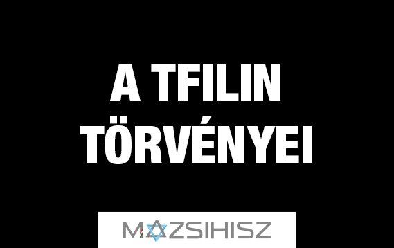torvenyek_tfilin.jpg