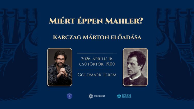 Goldmark Club: Miért éppen Mahler? – Karczag Márton előadása