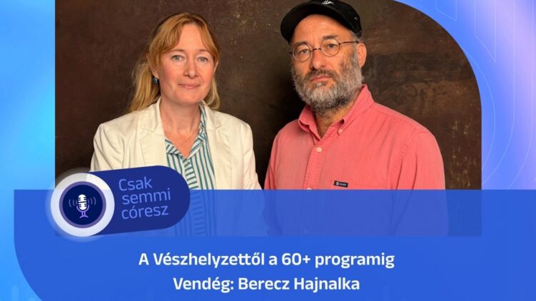 A Vészhelyzettől a 60+ programig – Berecz Hajnalka a Mazsihisz podcastban