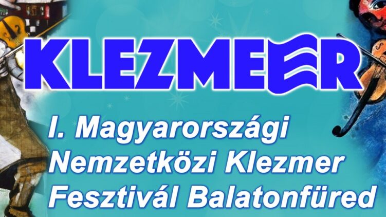 Ilyen még nem volt Balatonfüreden: Nemzetközi Klezmer Fesztivál érkezik a városba
