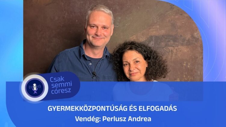 Gyermekközpontúság és elfogadás – Perlusz Andrea a Mazsihisz podcastban