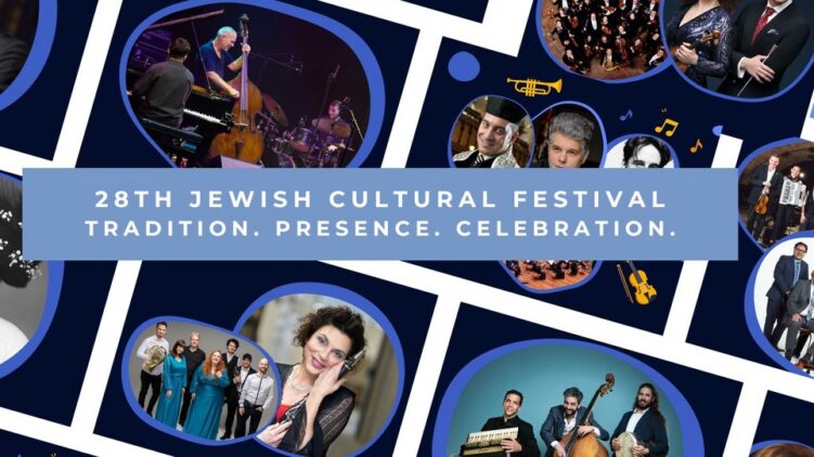 28th Jewish Cultural Festivál Budapest – Tradition. Presence. Celebration.