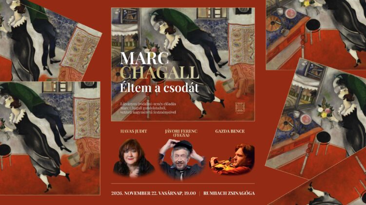Marc Chagall varázslatos világa – Éltem a csodát